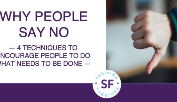 4 ways to encourage people to do what needs to be done