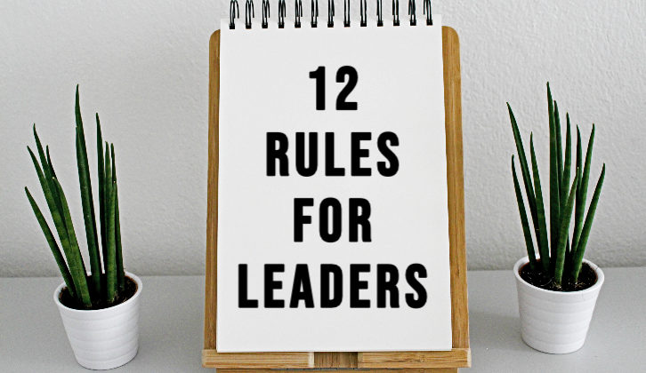 12 behaviors that leaders should avoid