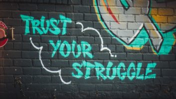 trust your struggle graffiti for productive struggle story